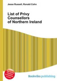 List of Privy Counsellors of Northern Ireland