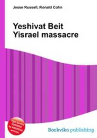 Yeshivat Beit Yisrael massacre