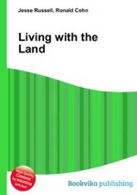Living with the Land