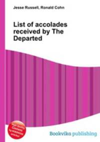 List of accolades received by The Departed