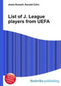List of J. League players from UEFA