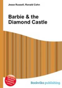 Barbie & the Diamond Castle