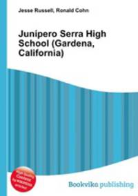 Junipero Serra High School (Gardena, California)