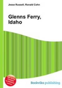 Glenns Ferry, Idaho
