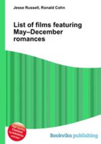 List of films featuring May–December romances