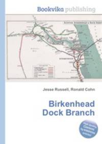 Birkenhead Dock Branch
