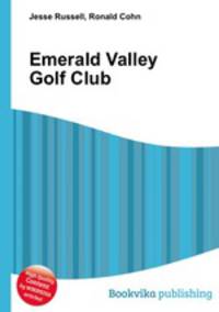 Emerald Valley Golf Club