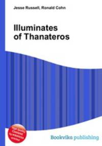 Illuminates of Thanateros