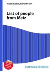 List of people from Metz