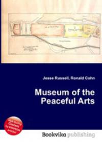 Museum of the Peaceful Arts