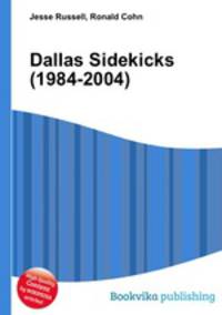 Dallas Sidekicks (1984-2004)