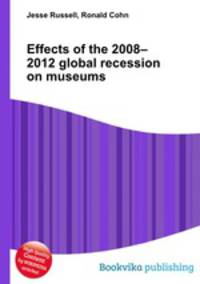 Effects of the 2008–2012 global recession on museums