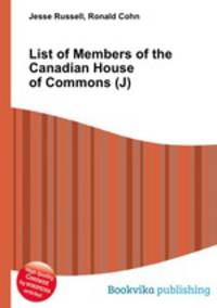 List of Members of the Canadian House of Commons (J)