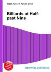 Billiards at Half-past Nine