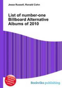 List of number-one Billboard Alternative Albums of 2010