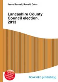 Lancashire County Council election, 2013