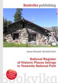 National Register of Historic Places listings in Yosemite National Park