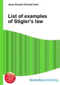 List of examples of Stigler