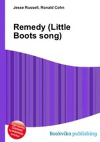 Remedy (Little Boots song)