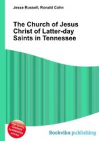 The Church of Jesus Christ of Latter-day Saints in Tennessee