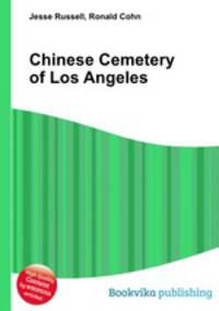 Chinese Cemetery of Los Angeles
