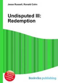 Undisputed III: Redemption