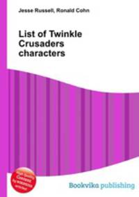 List of Twinkle Crusaders characters