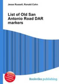 List of Old San Antonio Road DAR markers