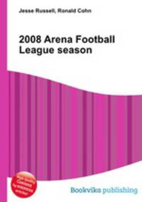 2008 Arena Football League season