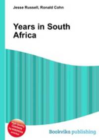 Years in South Africa