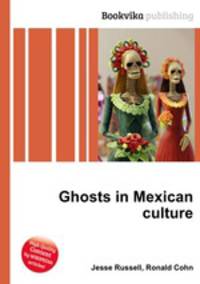 Ghosts in Mexican culture
