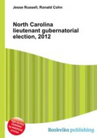 North Carolina lieutenant gubernatorial election, 2012