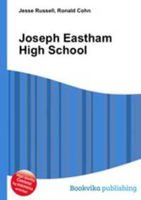 Joseph Eastham High School