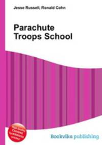 Parachute Troops School