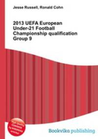2013 UEFA European Under-21 Football Championship qualification Group 9