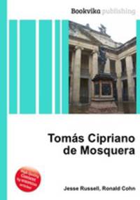 Tomas Cipriano de Mosquera
