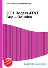 2001 Rogers AT&T Cup – Doubles
