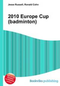 2010 Europe Cup (badminton)