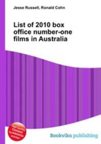 List of 2010 box office number-one films in Australia