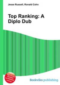 Top Ranking: A Diplo Dub