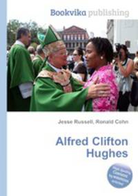Alfred Clifton Hughes