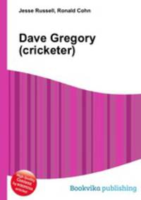 Dave Gregory (cricketer)
