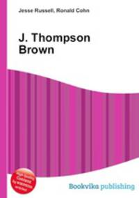 J. Thompson Brown