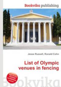 List of Olympic venues in fencing