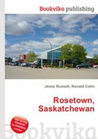 Rosetown, Saskatchewan