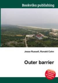Outer barrier
