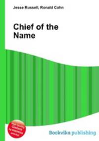 Chief of the Name