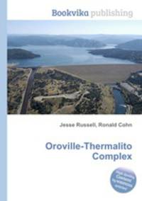 Oroville-Thermalito Complex