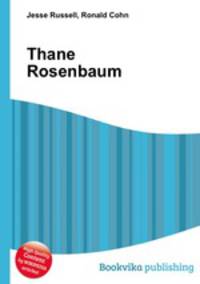 Thane Rosenbaum