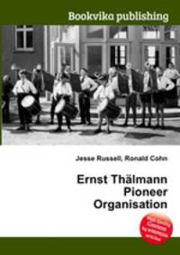 Ernst Thalmann Pioneer Organisation